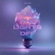 Turn the Lights Off Single