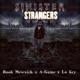 Sinister Strangers feat A Game Lo Key Single
