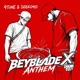 Beyblade X Anthem Single