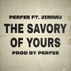 The Savory of Yours feat Jimmu Single