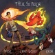 Talk So Much feat Chris Webby Ekoh Single