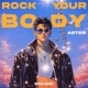 Rock Your Body Single