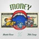 Money feat Mofe Savage Single