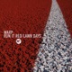 Run It Red lawn Days Single
