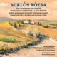 Milkos Rosa Hungarian Serenade And Other works