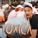 Toxica feat Gnautica Single