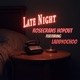 Late Night feat Lady Ocho Single