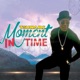 Moment in Time Single