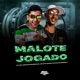 Malote Jogado Single
