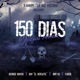 150 Días feat Faber George Mayer Jimy N1 Remix Single