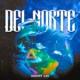DEL NORTE EP