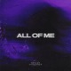 All Of Me Single