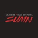Sumn feat Blac Youngsta Single