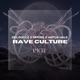 Rave Culture Single