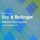 Without Your Love EP