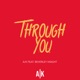 Through You feat Beverley Knight Single