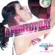 A Perfect Day feat Lady I M EP