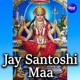 Jay Santoshi Maa