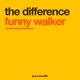 Funny Walker Single