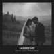 Marry Me Single