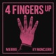 4 FINGERS UP feat Merre Single