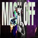 Mask off Single