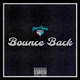 Bounce Back Single