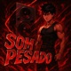 SOM PESADO EP