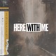 Here with Me feat Alcott D O A Battz Bri3jet Single