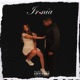 IRONÍA feat Rythmy Single