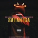 Satanica feat Blacky Melusi Exay Luiggy the Demented Chris MC Single