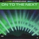 On to the Next feat Joey Zen FiNE E THA PHANTOM Single