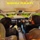 Bohu Raati feat Anuj Single