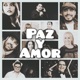 Paz y Amor Single
