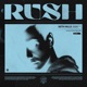 Rush Extended Mix Single