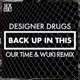 Back Up In This Our Time Wuki Remix Single
