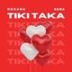 Tiki Taka Single