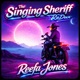 The Singing Sheriff ReDux Single