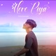 Mere Piya Single