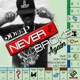 Never Go Broke Again feat Don Trip Single