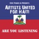 Are You Listening Kirk Franklin Presents Artists United for Haiti Single
