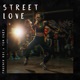 Street Love Single