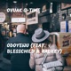 Odoyewu feat Blesschild Radkey Single