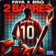 2 Barres feat Faya Single