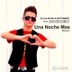 Una Noche Mas feat Roxen Single
