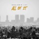 All Of It Single