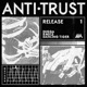 Anti Trust Release 1 Single