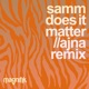 Does It Matter Ajna BE Remix Single