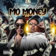 Mo Money feat Tayy da Great Single