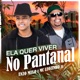 Ela Quer Viver no Pantanal Single